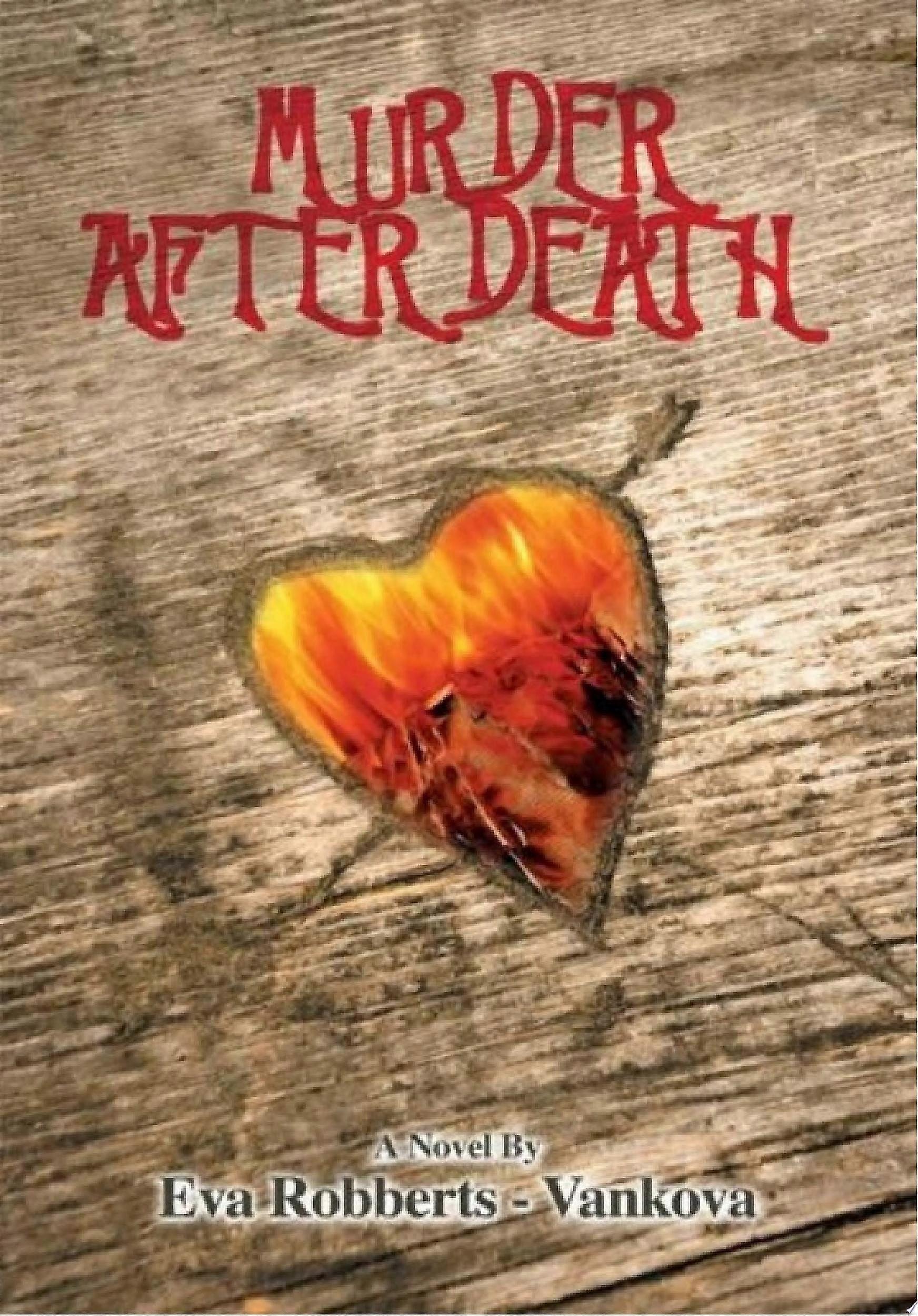Murder after death