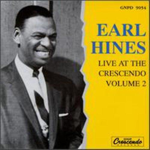 Earl Hines - Live At The Crescendo Vol.2 [CD]