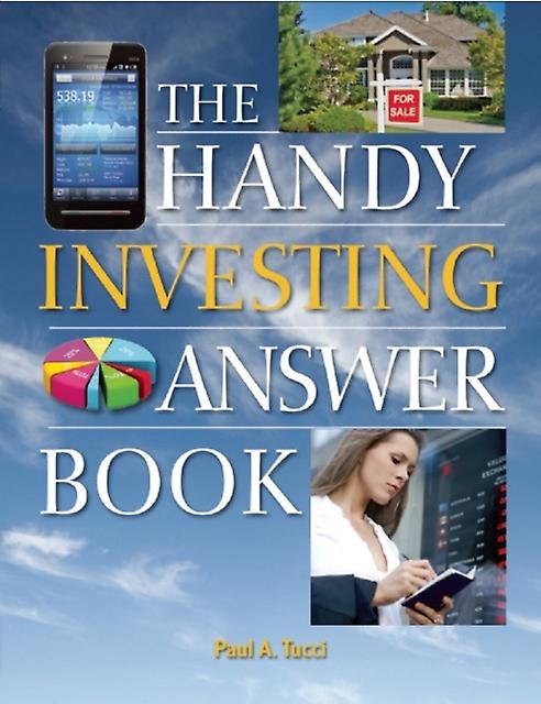 The Handy Investing Answer Book by Paul A. Tucci Paperback
