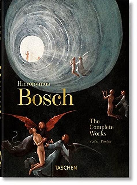 Hieronymus Bosch. The Complete Works. 45th Ed. by Stefan Fischer Hardback Book