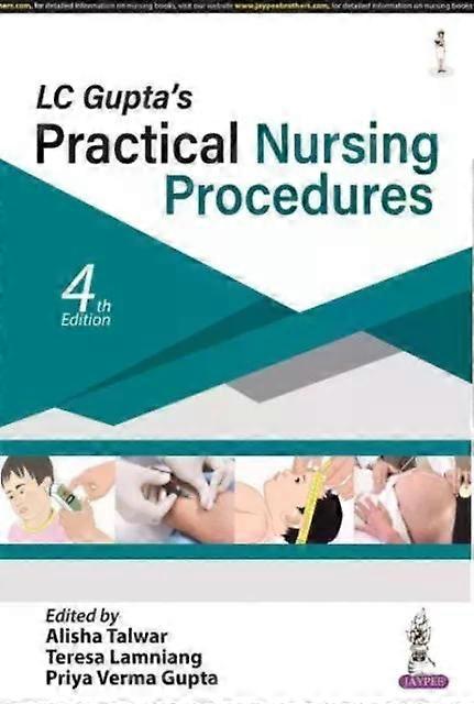 Lc Gupta's Practical Nursing Procedures - Alisha Talwar
