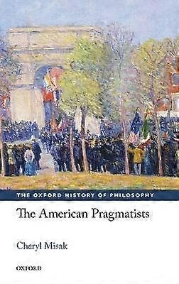 The American Pragmatists