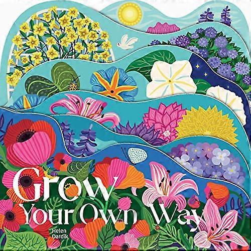 Grow Your Own Way [Board book]