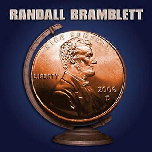 Randall Bramblett Rich Someday CD (2009)