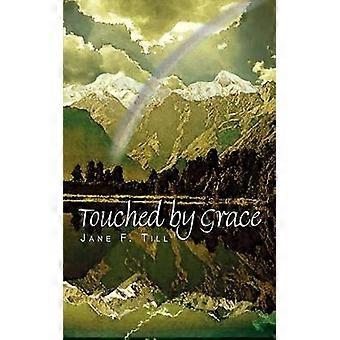 Touched by Grace