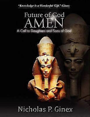 Future of God Amen