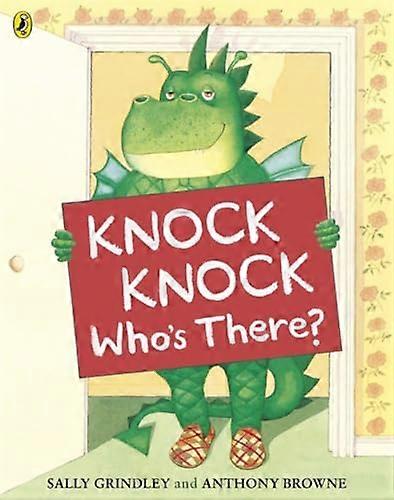 Knock Knock Whos There?