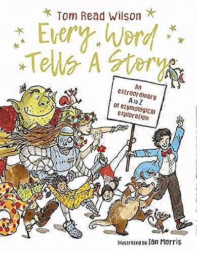 Every Word Tells a Story