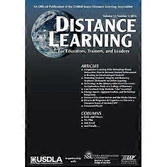 Distance Learning Vol 13 Issue 4 Paperback