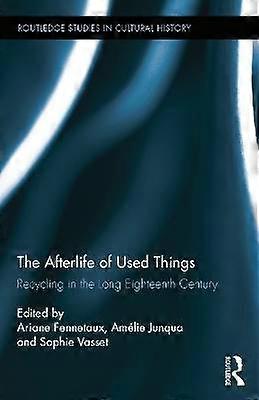 The Afterlife of Used Things