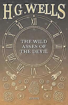 The Wild Asses of the Devil