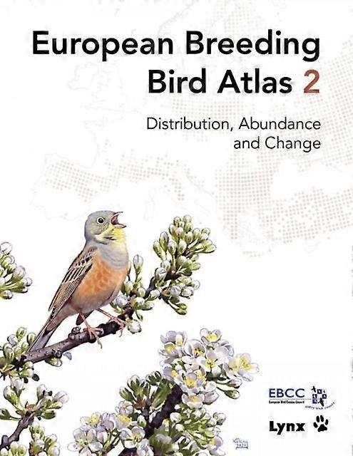 European Breeding Bird Atlas 2 by HansGunther Bauer Hardback Book