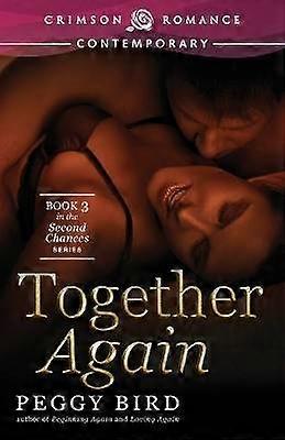 Together Again Book 3 in the Second Chances series