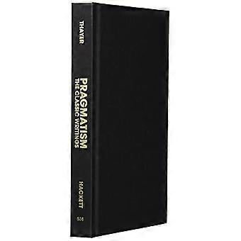 Pragmatismo: Gli scritti classici