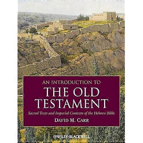 An Introduction to the Old Testament