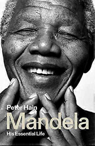 Mandela: His Essential Life