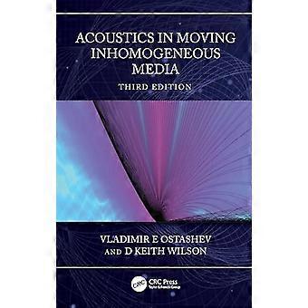 Acoustics in Moving Inhomogeneous Media