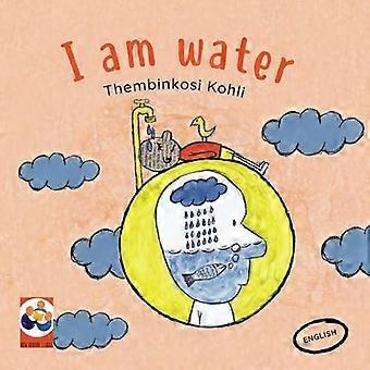 Eu Sou Água - Thembinkosi Kohli