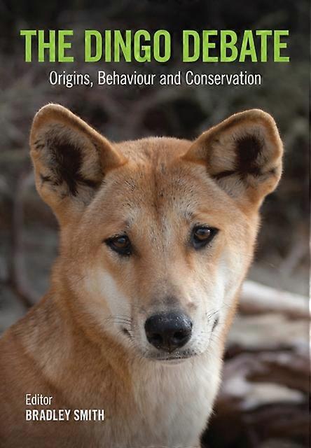 The Dingo Debate - CSIRO Publishing - Paperback - en Book