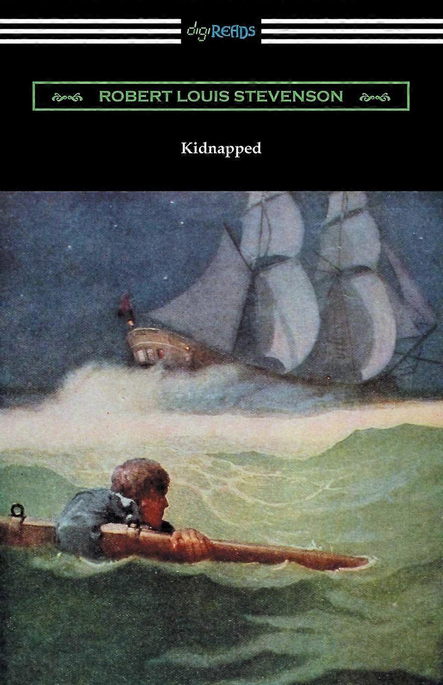 Kidnapped Illustrated by N. C. Wyeth