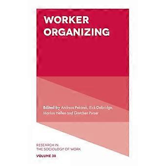 Worker Organizing