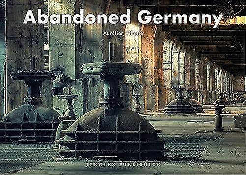 Abandoned Germany