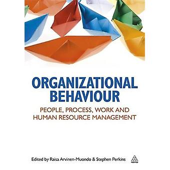 Organizational Behaviour - Raisa Arvinen-Muondo