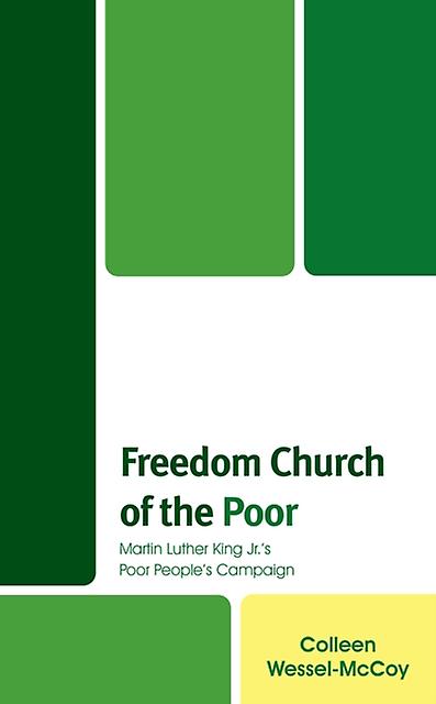 Freedom Church Of The Poor by Colleen WesselMcCoy Paperback Book