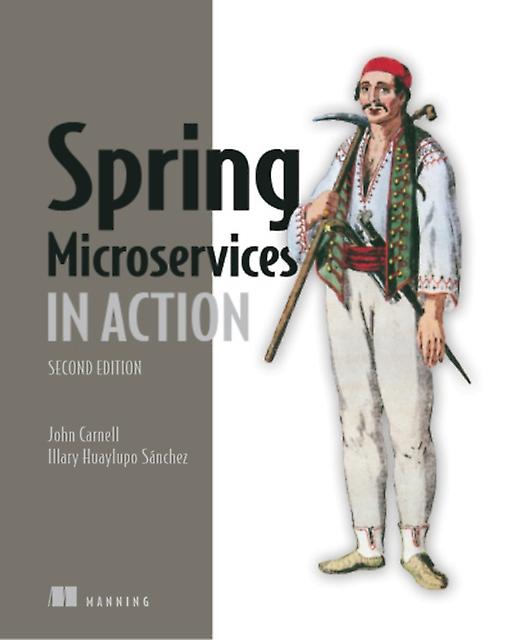 Spring Microservices In Action di Illary Sanchez Copertina flessibile