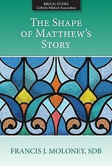 The Shape Of Matthews Story by Moloney & Francis J. & SDP Paperback