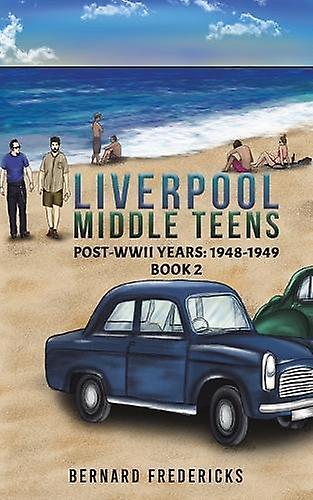 Liverpool Middle Teens - Bernard Fredericks
