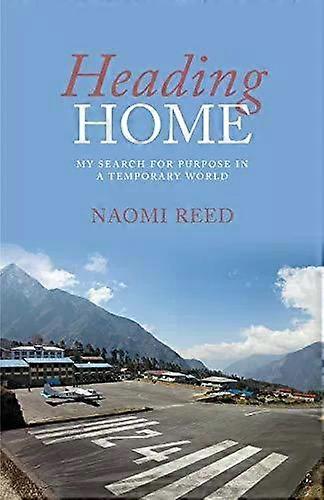 Heading Home - Naomi Reed