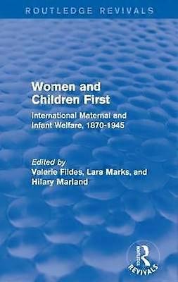 Women and Children First (Routledge Revivals)