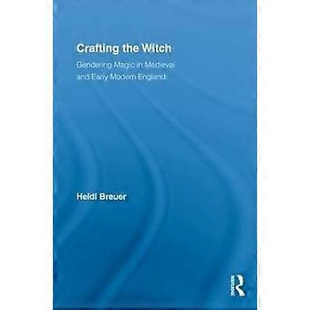 Crafting the Witch
