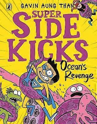 De Super Sidekicks: Ocean's Revenge