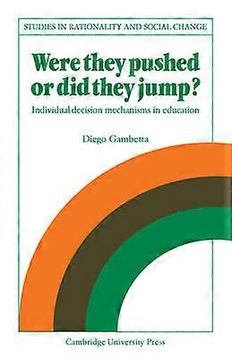 Were They Pushed or Did They Jump?