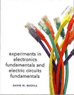 Lab Manual for Electronics Fundamentals and Electronic Circuits Fundamentals Electronics Fundamentals