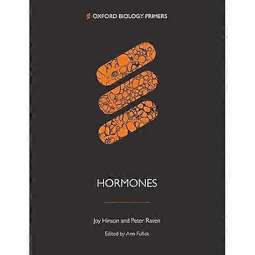 Hormones (Oxford Biology Primers)