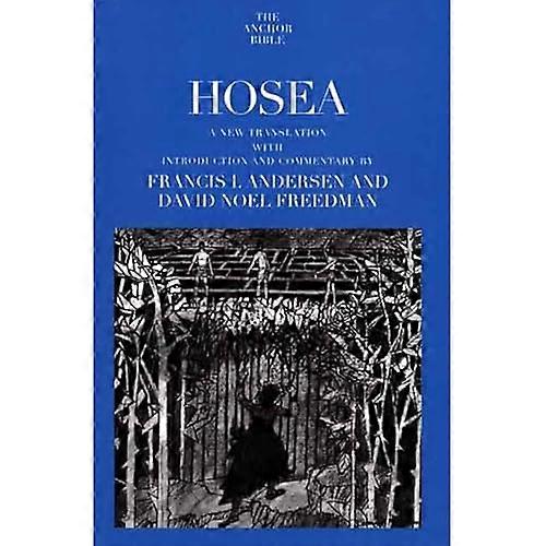 Hosea (Anchor Bible Commentaries)