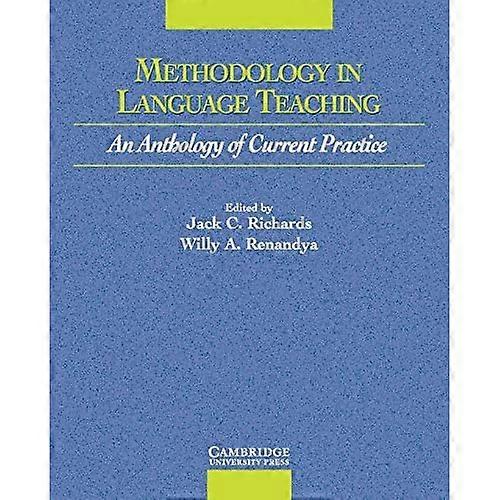 Methodology in Language Teaching: An Anthology of Current Practice