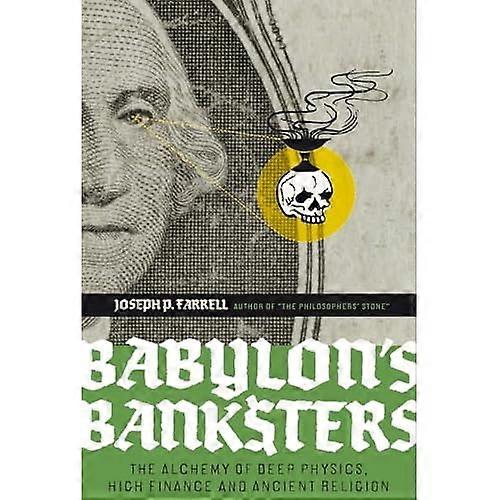 Babylon's Banksters