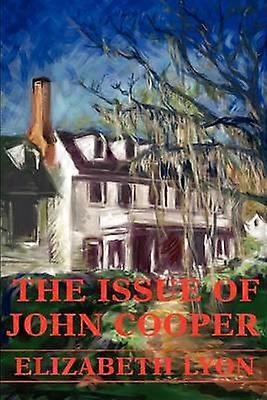The Issue Of John Cooper