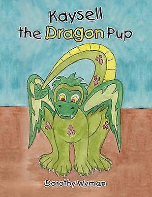 Kaysell the Dragon Pup