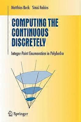Computing the Continuous Discretely