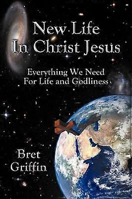 New Life in Christ Jesus