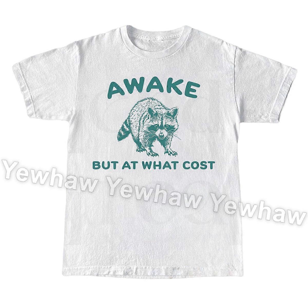 Tričko Awake But At What Cost, vtipné tričko s motivem mývala meme, dárek Trash Panda