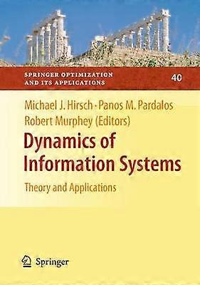 Dynamics of Information Systems