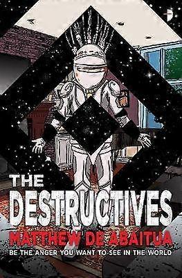 De Destructives