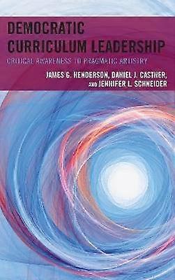 Democratic Curriculum Leadership