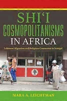 Shi'i Cosmopolitanisms in Africa
